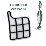 Filtro Griglia Protezione Motore VK135/136 Tela Antipolvere Compatibile